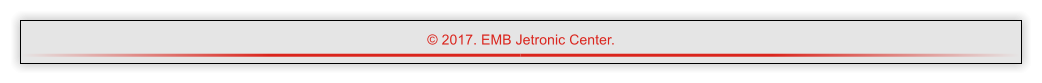  2017. EMB Jetronic Center.